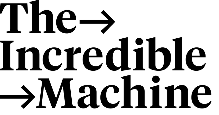 The Incredible Machine